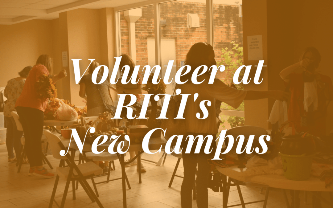Volunteer at RITI’s New Campus