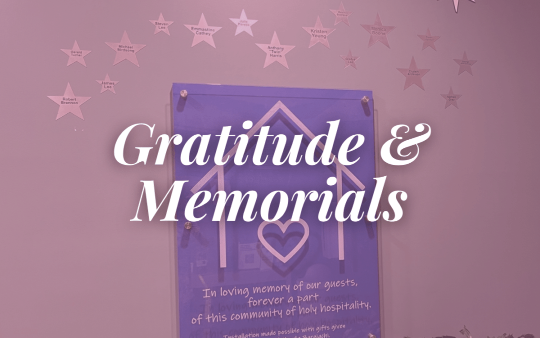 Gratitude & Memorials