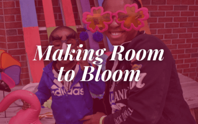 Making Room to Bloom