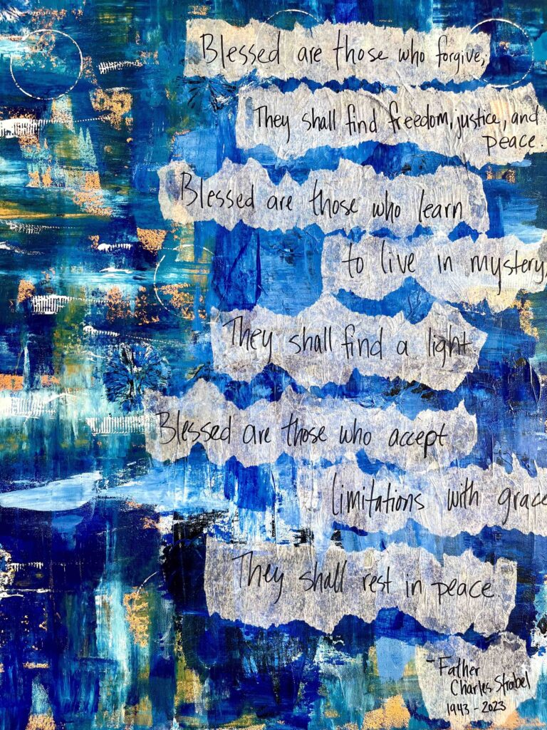 A mixed-media painting collage with a quote from Charles Strobel