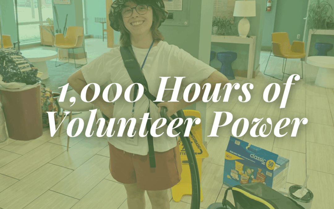 1,000 Hours of Volunteer Power
